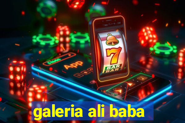 galeria ali baba